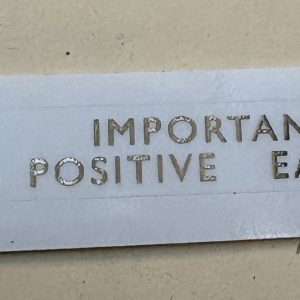 DECAL "IMPORTANT POSITIVE EARTH"